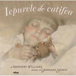 Iepurele de catifea - HC - Hardcover - Margery Williams - Vlad și Cartea cu Genius, 