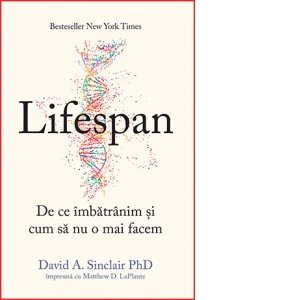 Lifespan, David A. Sinclair - Editura Lifestyle