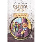 Oliver Twist. Charles Dickens. Mari clasici ilustrati CHARLES DICKENS