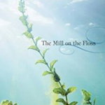 The Mill on the Floss (Vintage Classics)