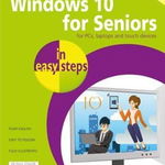 Windows 10 for Seniors in easy steps