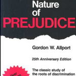 The Nature Of Prejudice: 25th Anniversary Edition