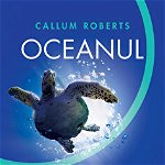 Oceanul vietii - Callum Roberts, Nemira