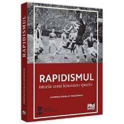 Rapidismul: istoria unui fenomen sportiv - Paperback brosat - Pompiliu-Nicolae Constantin - Pro Universitaria, 