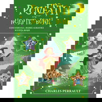 Cenusareasa, Barba Albastra, Scufita Rosie. Povesti de noapte buna