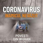Coronavirus 2020. Inamicul nevazut. Povesti din Wuhan, Corint