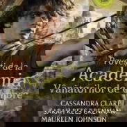 Povești de la Academia Vânătorilor de Umbre