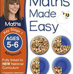 Maths Made Easy: Advanced, Ages 5-6 (Key Stage 1): Supports the National Curriculum, Maths Exercise Book (Made Easy Workbooks)