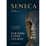 Scrisori catre Luciliu, Seneca