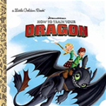 DreamWorks How to Train Your Dragon (Little Golden Book)