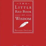 The Little Red Book of Wisdom - Mark Demoss, Mark Demoss
