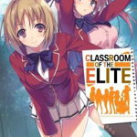 Classroom of the Elite (Light Novel) Vol. 2, Paperback - Syougo Kinugasa
