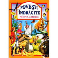 Povesti indragite - Hans Christian Andersen