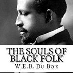 The Souls of Black Folk, Paperback