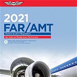 Far-Amt 2021: Federal Aviation Regulations for Aviation Maintenance Technicians, Paperback - ***
