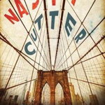 Nasty Cutter. A Mystery Set in New York