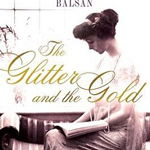 The Glitter and the Gold: The American Duchess---In Her Own Words