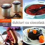 Dulciuri cu ciocolata