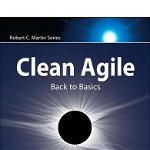 Clean Agile - Robert C. Martin, Clean Agile - Robert C. Martin