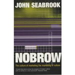 Nobrow - John Seabrook, Astro