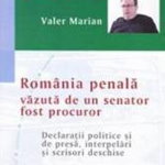 Romania penala vazuta de un senator fost procuror