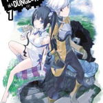 Is It Wrong to Try to Pick Up Girls in a Dungeon?, Volume 1, Fujino Omori (Author)