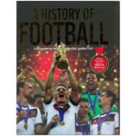 A HISTORY OF FOOTBALL  