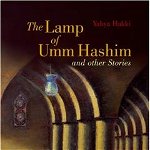 The Lamp of Umm Hashim: And Other Stories - Yahya Hakki, Yahya Hakki