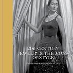 20th Century Jewelry & the Icons of Style