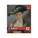 Viata si opera lui Rubens volumul XII, Adevarul-Holding