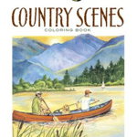 Country Scenes Coloring Book, Dot Barlowe