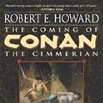 The Coming of Conan the Cimmerian. Conan the Cimmerian #1