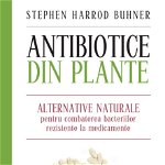 Antibiotice din plante. Alternative naturale pentru combaterea bacteriilor rezistente la medicamente, Litera