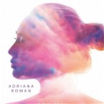 Cea Mai Frumoasa Calatorie, Adriana Roman - Editura Bookzone
