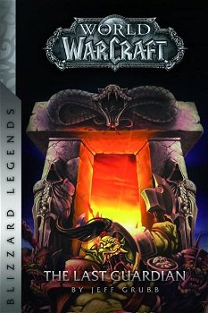 The Last Guardian (Romane Warcraft, nr. 2)