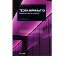 Volumul 17. Mari idei ale matematicii. Teoria informatiei. Matematica in era digitala - Juan M. R. Parrondo, Litera