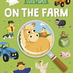 Lots to Spot: On the Farm