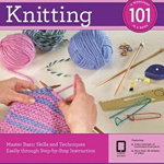 Knitting 101: Master Basic Skills and Techniques Easily Through Step-By-Step Instruction 'With DVD' - Carri Hammett