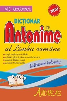 Dictionar De Antonime Al Limbii Romane - M.e. Iocobescu