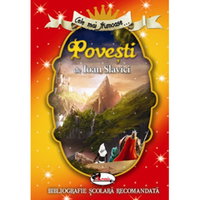 Cele mai frumoase povesti - Ioan Slavici, 