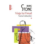 Viata Lui Freud Vol 1+2 Top 10+ Nr 481 Si 482, Irving Stone - Editura Polirom