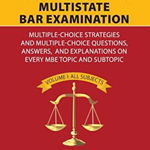 Preparing for the Multistate Bar Examination: Multiple-Choice Strategies and Multiple-Choice Questions, Answers, and Explanations on Every MBE Topic a, Paperback - Miller