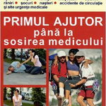 Primul ajutor pana la sosirea medicului, 