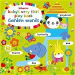 Baby's Very First Playbook Garden Words (Baby's Very First)
