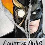 Dc Comics Novels - Batman: The Court Of Owls - Greg Cox