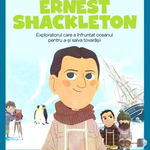 MICII EROI. Ernest Shackleton, Litera