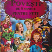 Povesti de 5 minute pentru fete