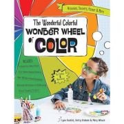 The Wonderful Colorful Wonder Wheel of Color - Lynn Koolish, Astro