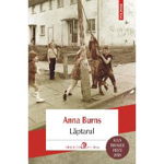 Lăptarul - Paperback brosat - Anna Burns - Polirom, 