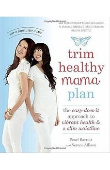 Trim Healthy Mama Plan, Pearl Barrett